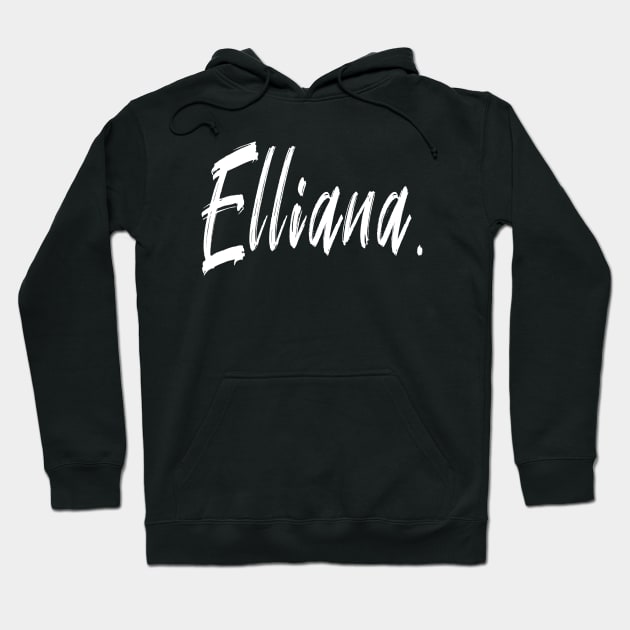 Name Girl Elliana Hoodie by CanCreate